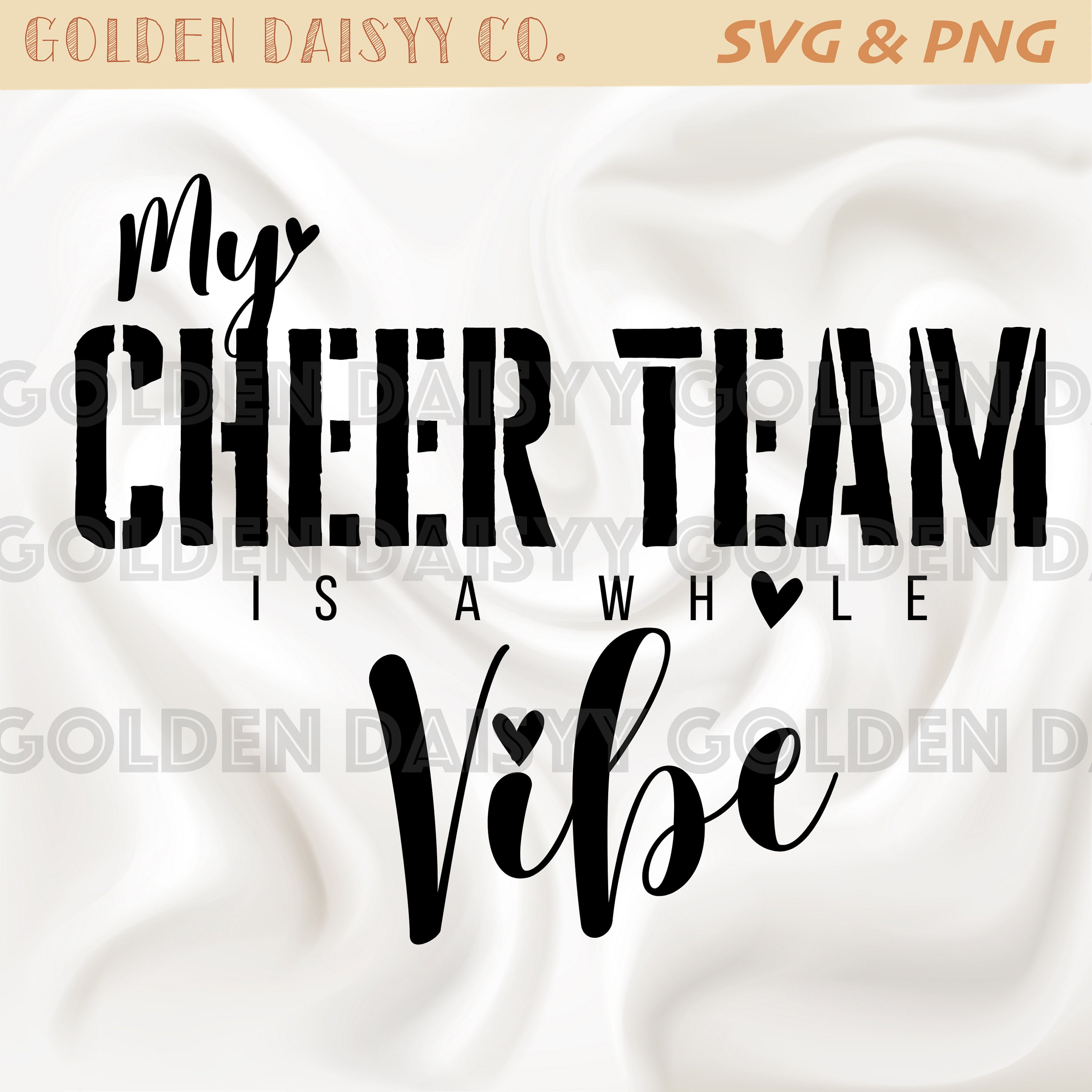 Cheerleading my Cheer Team is a Whole Vibe SVG / PNG / Sublimation