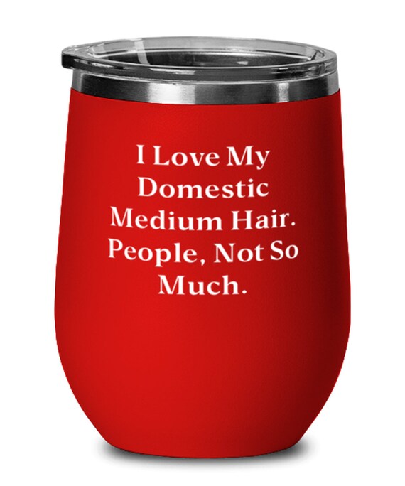 Cat Domestic Medium Hair Cat Gifts I Love My Domestic Medium Etsy