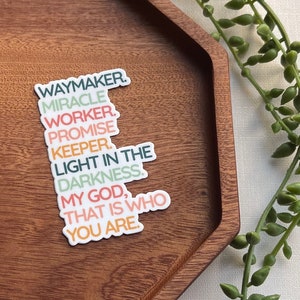 Waymaker | Faith Stickers | Worship Stickers | Vinyl Stickers | Christian Stickers | Christian Faith | Worship | Bible Journaling | Praise