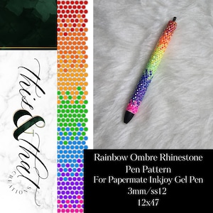 May include: Rainbow ombre rhinestone pen pattern for Papermate Inkjoy Gel Pen. The pen is decorated with 3mm rhinestones in a rainbow ombre pattern. The pattern is 12 rows by 47 rhinestones.