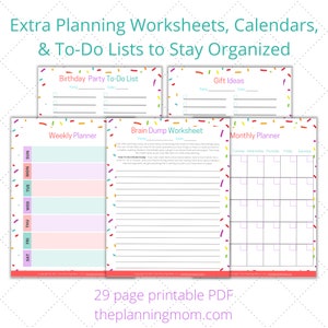 May include: A printable PDF download with 29 pages of planning worksheets, calendars, and to-do lists. The pages are decorated with colorful confetti and include titles like "Birthday Party To-Do List", "Gift Ideas", "Brain Dump Worksheet", "Weekly Planner", and "Monthly Planner".