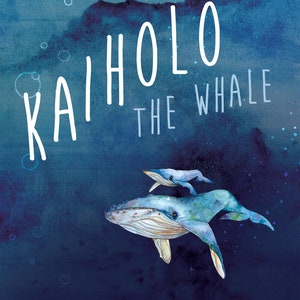 KAIHOLO THE WHALE immersive childrens book, music and lullaby by Musical Tales image 3