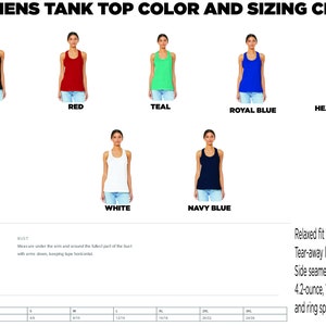 May include: Women's tank top color and sizing chart with images of the tank top in black, red, teal, royal blue, heather grey, white, and navy blue. The chart includes a size chart with measurements in inches.