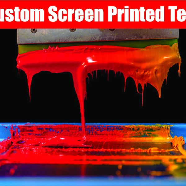 Custom Screen printed T-shirts / Fast free shipping