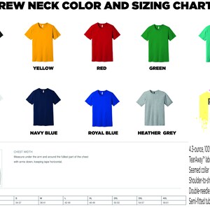 May include: Crew neck t-shirt color and sizing chart with 10 different colors: black, yellow, red, green, teal, white, navy blue, royal blue, heather grey. The chart includes a size chart with chest measurements in inches for sizes XS to 4XL. The chart also includes information about the t-shirt material: 4.3-ounce, 100% combed ring spun cotton, TearAway&trade; label, seamed collar, shoulder-to-shoulder taping, double-needle sleeves and hem, semi-fitted tubular body.