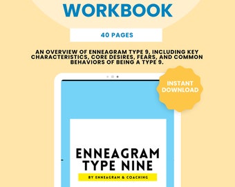 Enneagram Type Nine Workbook | PDF Files | Instant Download/Digital | 40 Pages