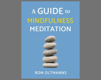 A Guide to Mindfulness Meditation | Leadskill Digital Book