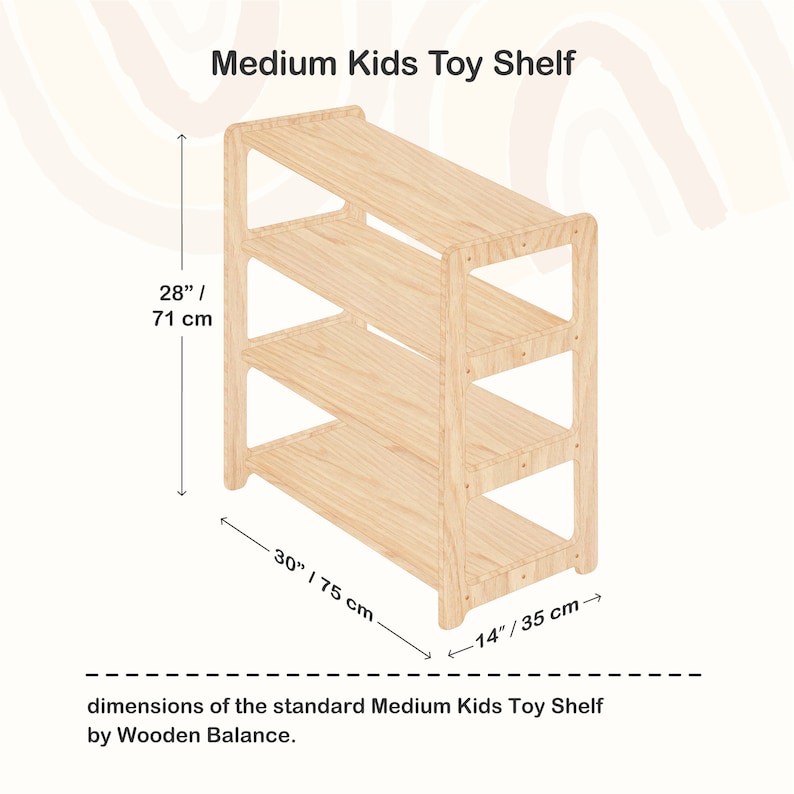 May include: A wooden toy shelf with three shelves, measuring 28 inches tall, 30 inches wide, and 14 inches deep. The shelf is made of natural wood and has a light brown color.