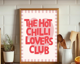 Hot Chilli Poster, Hot Chilli Lovers Poster,  Kitchen Prints, Trendy Slogan Prints for Kitchen, Kitchen Decor Chilli Print, Wall Art Chilli