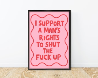 Feminist Prints, Feminist Quotes, Feminist Quote Prints, Feminist Slogan Prints, Feminist Quote Posters