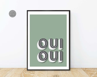 Oui Oui French Typography Print, French Slogan Poster, Bathroom Print Oui Oui Poster, Bold Typography Poster, French Quotes