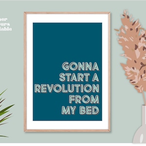 Don't Look Back In Anger Oasis Lyric Print,  Gonna Start A Revolution From My Bed Oasis Lyric Poster, Oasis Lyric Poster