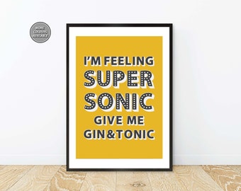 Oasis Inspired Lyric Print, OasisInspired Poster, Oasis Supersonic, Gin & Tonic Print, 90's Lyric Poster, Indie Music Poster