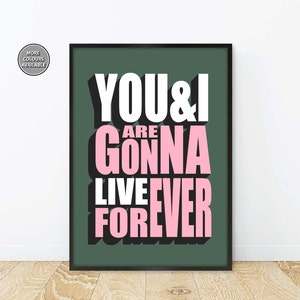 Live Forever Oasis Lyric Print, Live Forever Oasis Lyric Poster, 90&#39;s Music Print, 90&#39;s Lyric Poster, Indie Music Poster