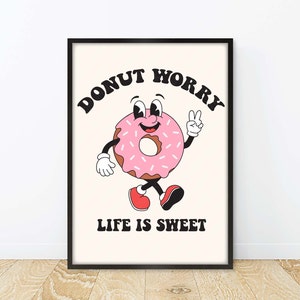 Retro Cartoon Poster, Retro Donut Poster, Donut Sorge Cartoon Print, Donut Sorge Das Leben ist süß Retro Print