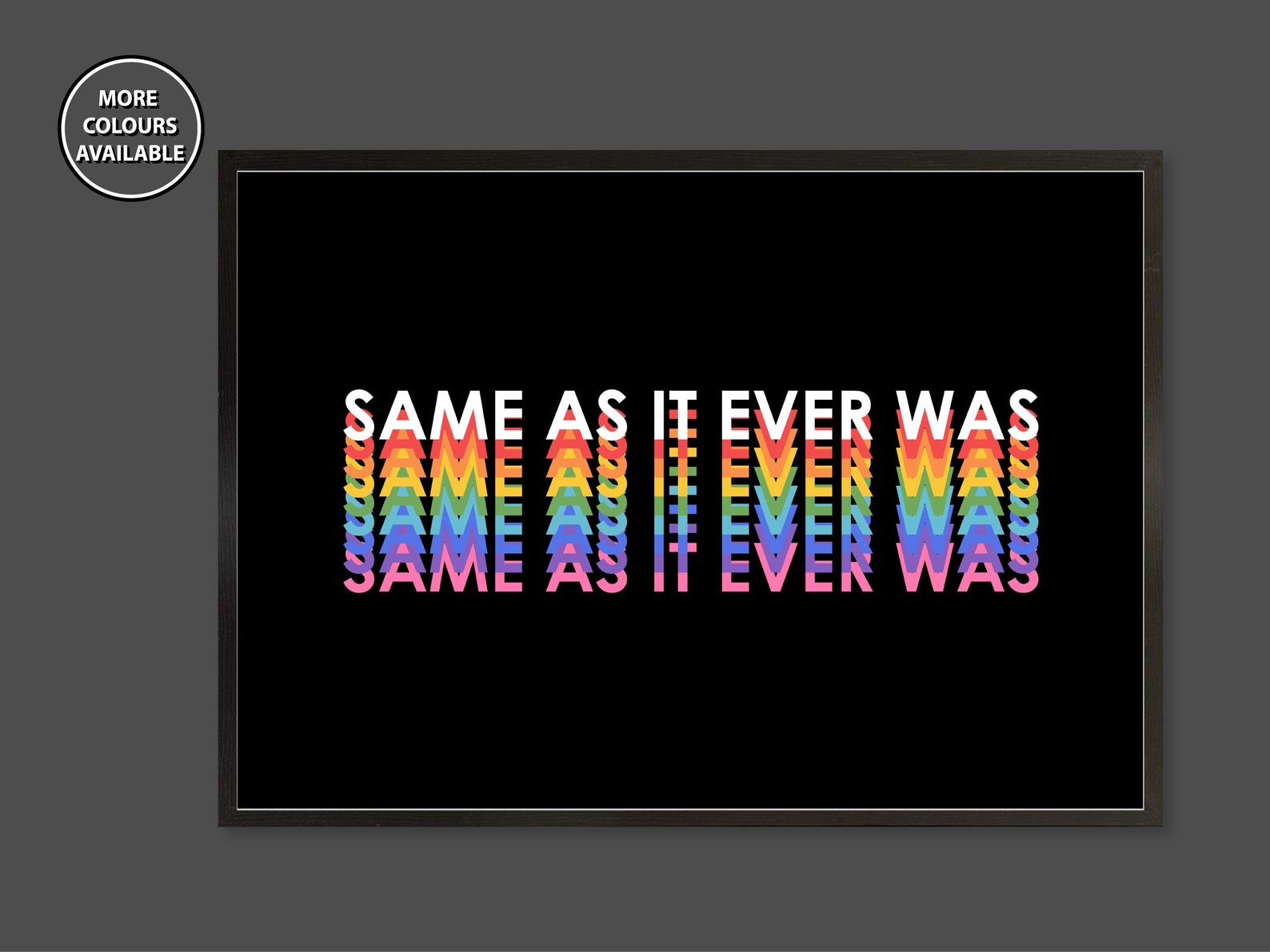 Talking Heads Print Same As It Ever Was Lyric Print 80