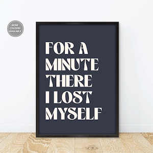 Radiohead Lyric Print, Karma Police Lyrics Print, Lost Myself Lyric Poster Radiohead, For A Minute There Radiohead