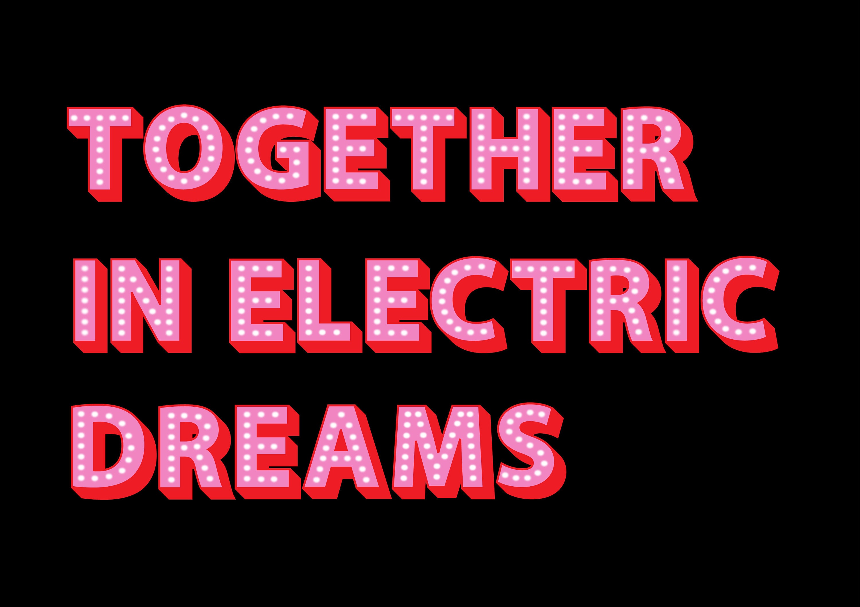 Together in Electric Dreams Print Together in Electric Dreams Etsy