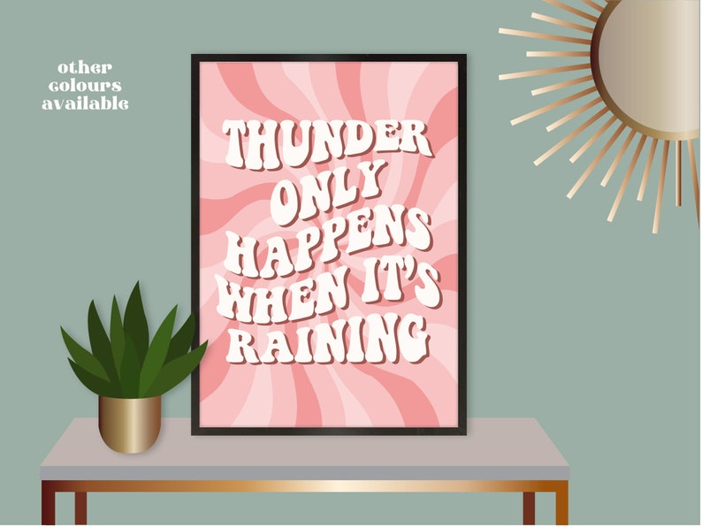 Thunder only happens when it s raining print stevie nicks etsy