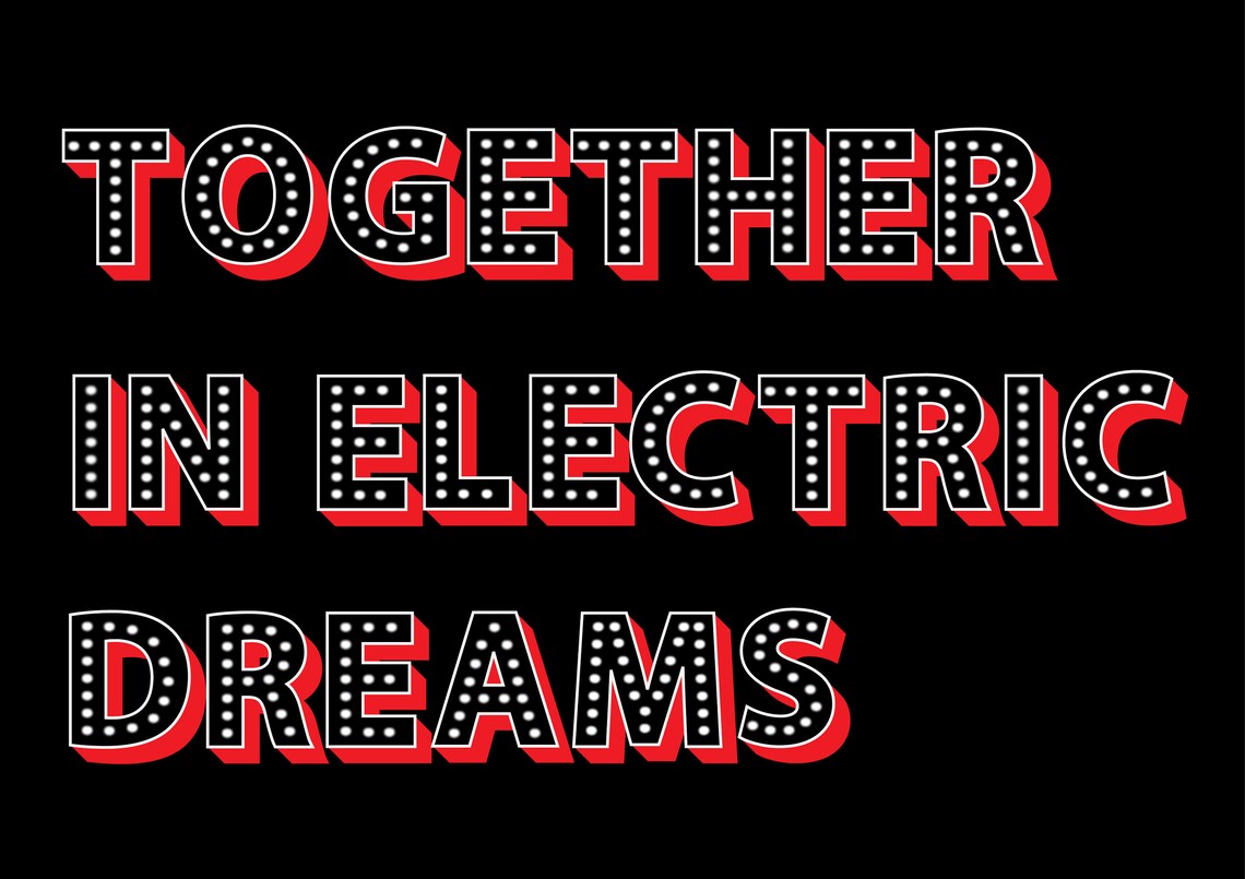 Together in Electric Dreams Print Together in Electric Dreams Etsy