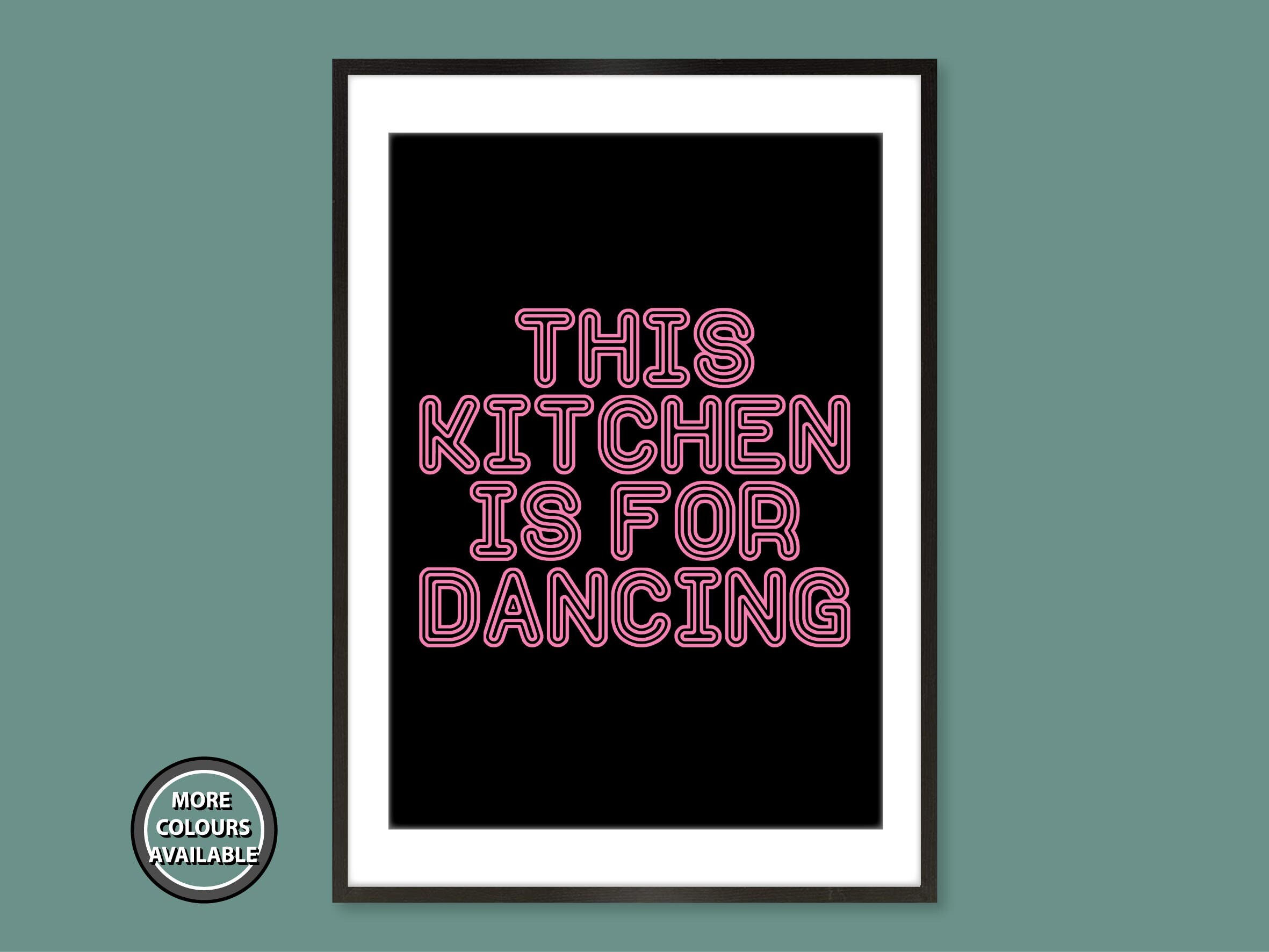 This Kitchen Is For Dancing Print Kitchen Dancing Poster | Etsy