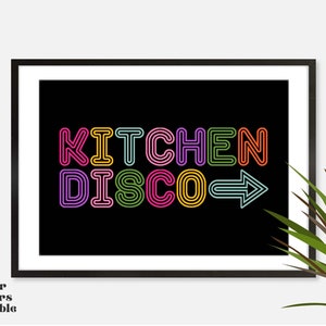 Kitchen Disco Print, Kitchen Disco Poster, Multi Colour Kitchen Disco Print, Kitchen Prints, Wall Art Kitchen