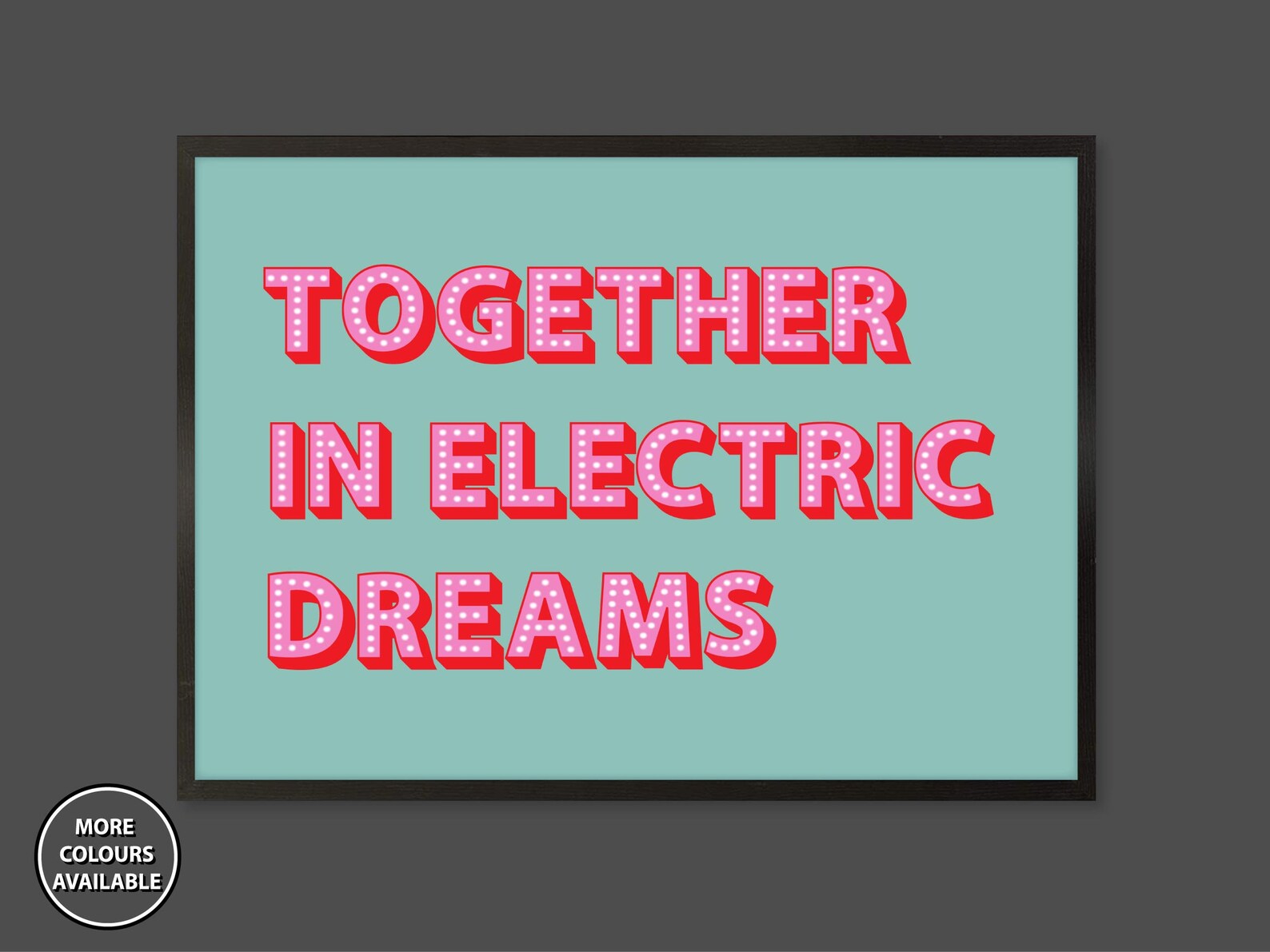 Together in Electric Dreams Print Together in Electric Dreams Etsy