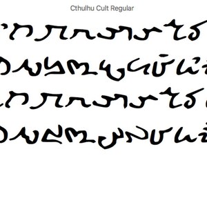 May include: Black and white image of a stylized font, "Cthulhu Cult Regular", with a series of four lines of text in a fictional language.