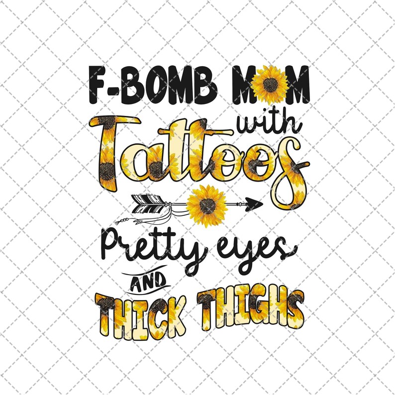 Free Free 174 F Bomb Mom Sunflower Svg SVG PNG EPS DXF File