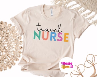 Custom Nurse Shirt Personalized Nurse T-Shirt Customizable Gift for Nurse Tee Shirt Travel Nurse Student Gift Nursing School Gift for Nurse