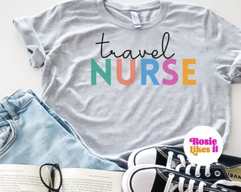 Birthday Gift for Nurse Shirt Personalized for Nurse Travel Gift Nurse Tee Shirt Custom Shirt for Nurse Personalized Birthday Gift for Nurse