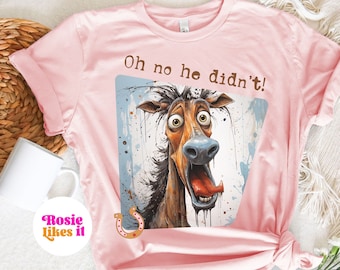 Horse T Shirts, Horse Shirts,  Horse Lover Tee, Horse TShirt, Horse Lover Gift, Equestrian Tee, Gift For Horse Owner, Funny Horse Shirt