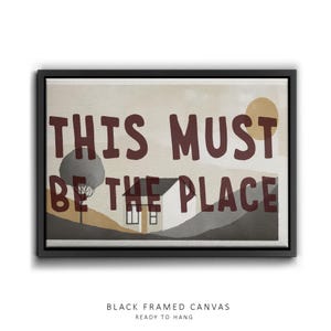 This Must Be The Place Print | Mid Century Landscape Poster | Retro Typography Wall Art | Vintage Style Home Decor