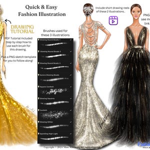 The image show digital fashion illustrations drawn on Procreate application. Using Procreate fashion beading brushes for fashion design. Quick & Easy Fashion Illustration tutorial featuring three glamorous gowns in gold, silver, and black.  A PDF tutorial and PNG sketch template are included.  Procreate brushes used are shown: Glowing Round Beads 1, 2, & 3; Aurora Glowing Beads; Square Confetti; Glowing Squares; Confetti; Glowing Glitter; Sparkling High Light. PNG model cliparts are also used.