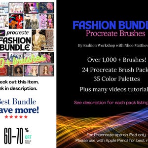 May include: A colorful digital illustration of a fashion bundle for Procreate, featuring over 1,000 brushes, 24 brush packs, 35 color palettes, and video tutorials. The text "Fashion Bundle Procreate Brushes" is displayed in blue and pink. The text "By Fashion Workshop with Nhoo Matthews" is displayed in white. The text "Over 1,000 + Brushes!" is displayed in white. The text "24 Procreate Brush Packs" is displayed in white. The text "35 Color Palettes" is displayed in white. The text "Plus many videos tutorials" is displayed in white. The text "See description for each pack listing detail" is displayed in white. The text "For Procreate app on iPad only. Please use with Apple Pencil for best result." is displayed in white.