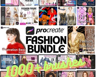 May include: A collage of digital illustrations and brush sets for fashion design. The image features a variety of fashion illustrations, including figures, clothing, and accessories. The text "Procreate Fashion Bundle" is prominently displayed in the center of the image. The text "1000+ brushes" is also displayed in the center of the image.