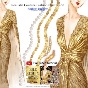 The image show digital fashion illustration drawn on Procreate application. Using Procreate fashion beading brushes for fashion design. A realistic illustration of haute couture gold sequin gown with pearls decoration. There is a Youtube video tutorial of how to use the Procreate brushes included for customer to learn how to use.