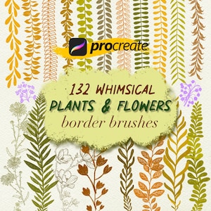 May include: Digital Procreate brushes showcasing 132 whimsical plant and flower border designs. The image presents a variety of leaf and floral patterns in green, orange, and brown, with the Procreate logo and text.