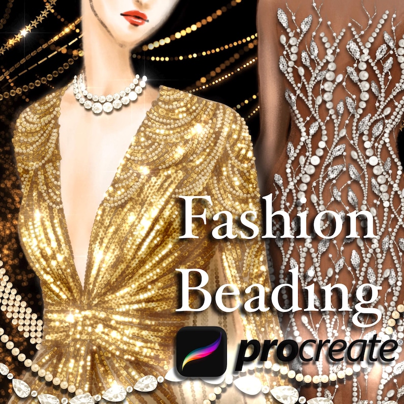 The image show digital fashion illustration drawn on Procreate application. Using Procreate fashion beading brushes for fashion design. Fashion beading designs on two gold dresses. One dress features sequins, the other has intricate beadwork.  Text overlay reads: 'Fashion Beading procreate'.  Both dresses showcase luxurious, sparkling embellishments ideal for evening wear or special occasions.