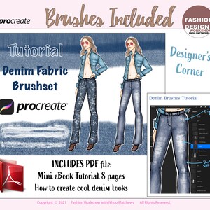 May include: A digital illustration of a denim fabric brush set for Procreate. The image shows two women wearing denim jeans and a denim jacket. The image also includes a close-up of a denim jean with different brush strokes. The text "Denim Fabric Brushset" and "Includes PDF file Mini eBook Tutorial 8 pages How to create cool denim looks" is included in the image.