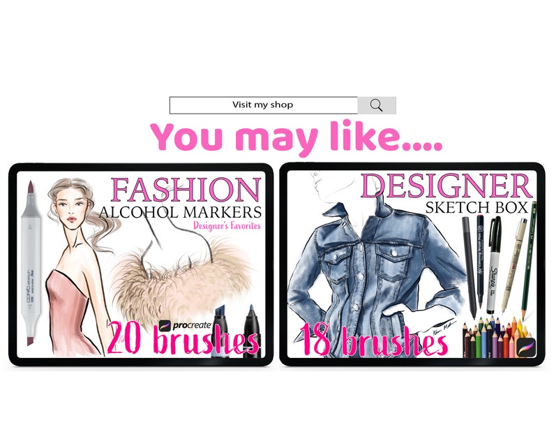May include: Two digital illustrations of fashion design brushes for Procreate. The first illustration shows a woman wearing a pink dress and a fur coat with 20 brushes labeled "Fashion Alcohol Markers Designer's Favorites". The second illustration shows a denim jacket with 18 brushes labeled "Designer Sketch Box".