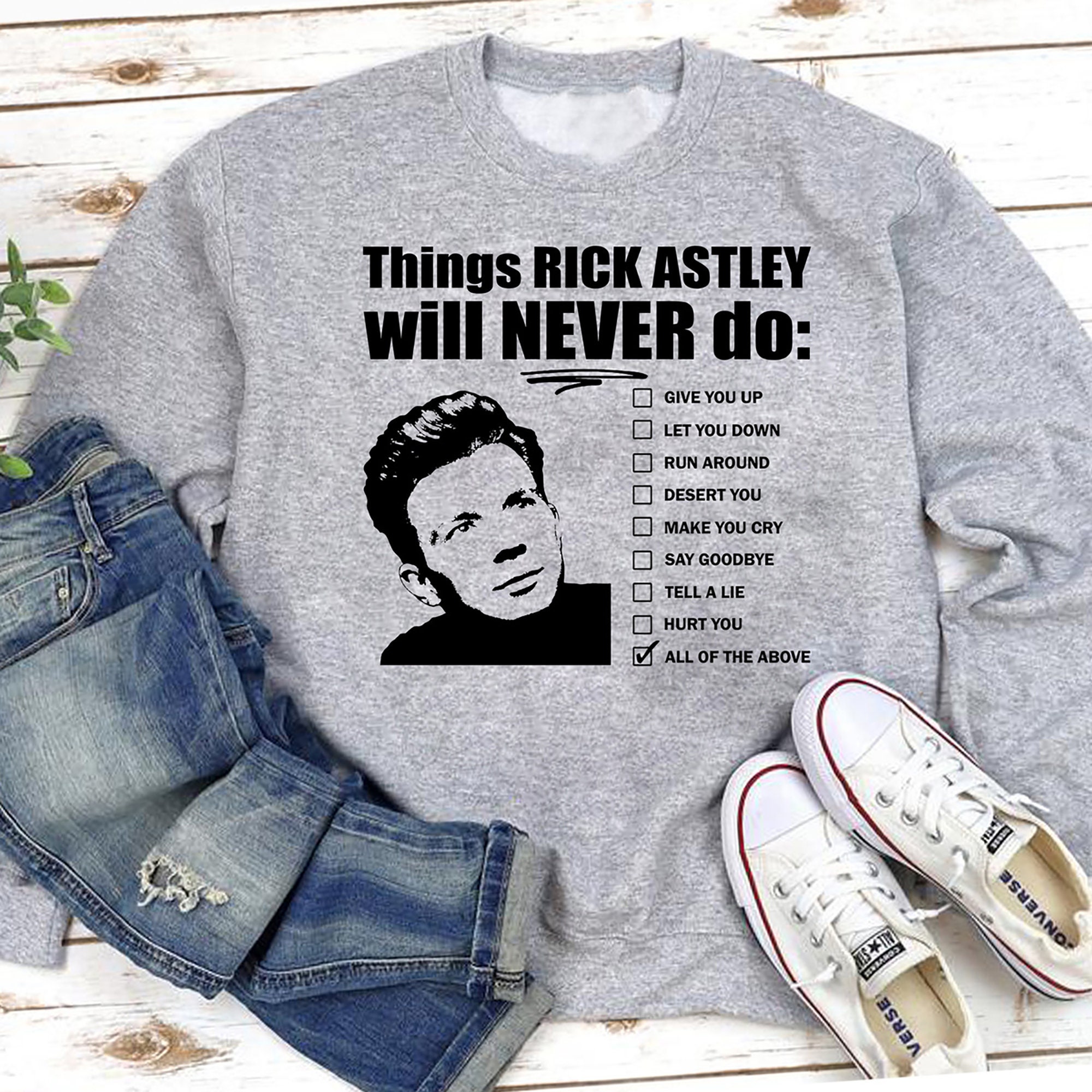things that rick astley will never do