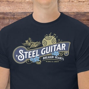 Steel Guitar T-Shirt Breakin Hearts Since 1890 Men's Classic Country Retro Tee Paul Franklin Buddy Emmons PSG Sho Bud 10 String Honky Tonk image 1