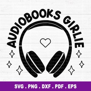 Audiobooks Girlie SVG, Spicy book png, funny book svg, retro book svg, reading svg