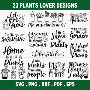 Paquete SVG de plantas, frases divertidas de plantas, paquete SVG de jardinero, archivo de corte SVG de mamá de plantas, archivo Cricut, archivo de silueta