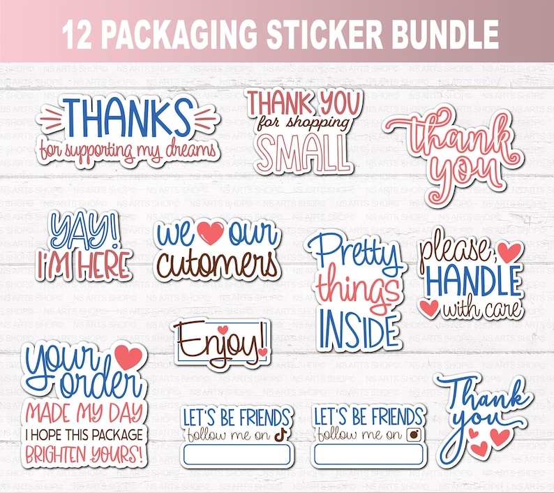 May include: A collection of 12 packaging stickers with various phrases in a mix of blue, red, and white. Phrases include "Thanks," "Thank you," "Pretty things inside," and "Handle with care." The stickers are designed for small business packaging.