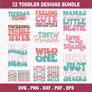 Toddler SVG Bundle: Sassy Baby Sayings Trendy Mom Boy Girl Designs
