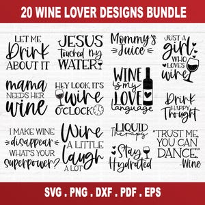 Lot de citations de vin SVG, fichier SVG de verre à vin, vin disant SVG, amateur de vin, citations drôles de vin svg, silhouette, fichier coupé, cricut, png