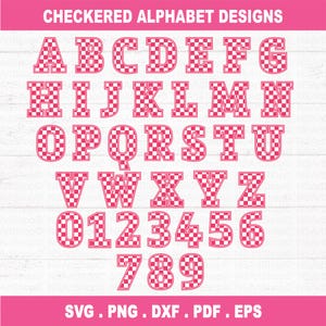 Peut inclure: Un design numérique présentant l'alphabet et les chiffres, chaque lettre et chiffre dans un motif à carreaux rouge et blanc. Le design comprend le texte "CHECKERED ALPHABET DESIGNS" et les options de type de fichier : SVG, PNG, DXF, PDF et EPS.