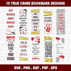 Puede incluir: Una colección de 15 diseños de marcapáginas de crímenes reales. Cada marcapáginas presenta texto y gráficos relacionados con el crimen, incluyendo frases como "Just Reading About Murder Again" y "True Crime and Chill". Los diseños incluyen cinta de escena del crimen, huellas de manos y armas.